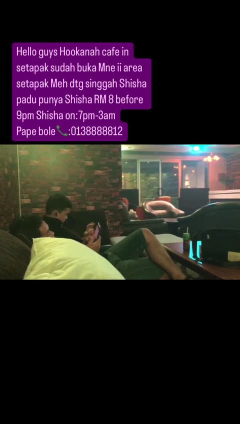 Hookanah Shisha Cafe, Setapak KL